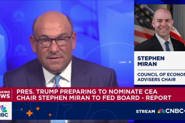 Trump to nominate economic advisor Stephen Miran to be new Fed governor, replacing Kugler