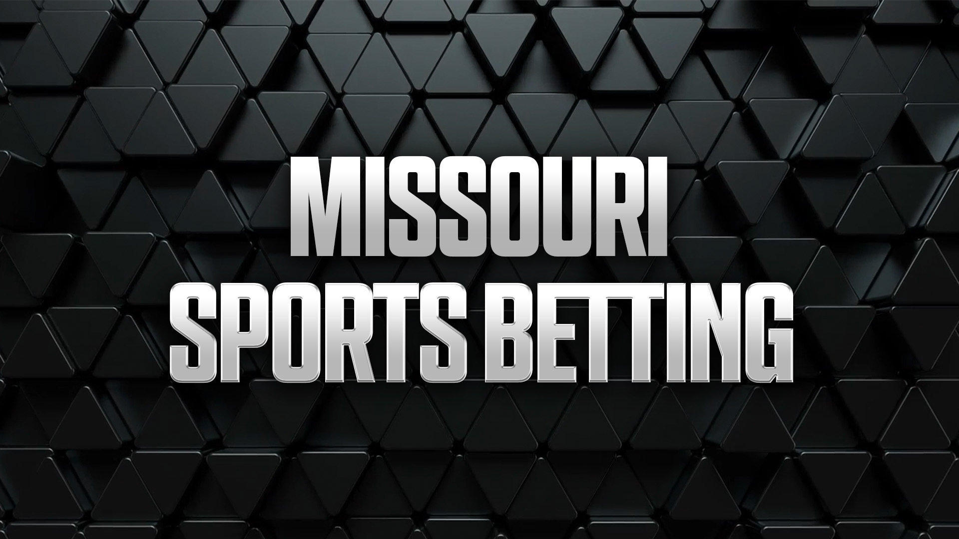 Missouri Sports Betting 2025: Launch Updates & Sportsbooks Missouri Sports Betting 2025: Launch Updates & Sportsbooks