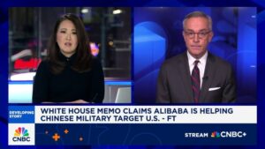 Alibaba is helping Chinese military to target U.S., White House memo claims: FT
