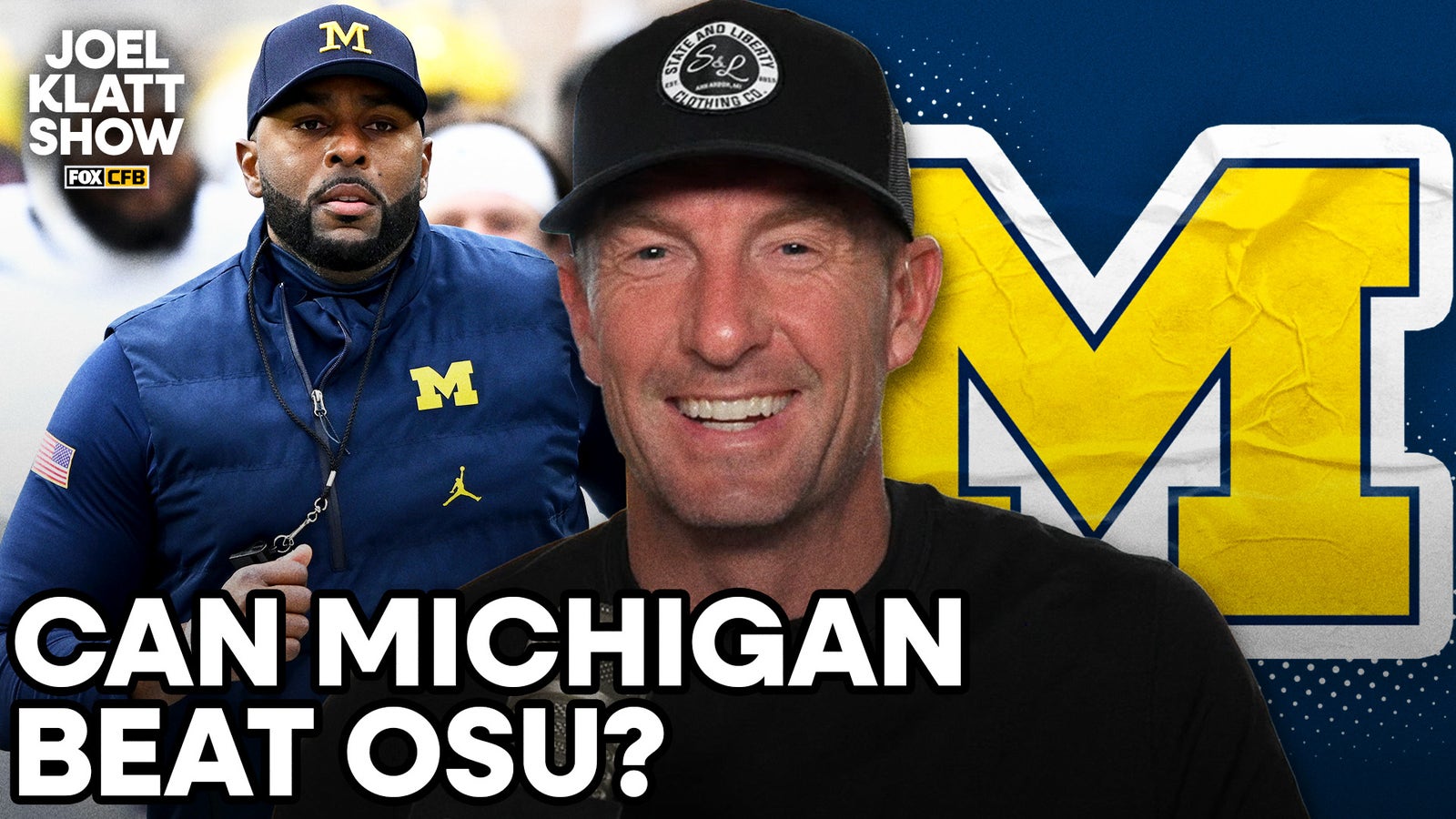 Joel Klatt: ‘Everything Is on the Line’ in the Greatest Era of Ohio State–Michigan