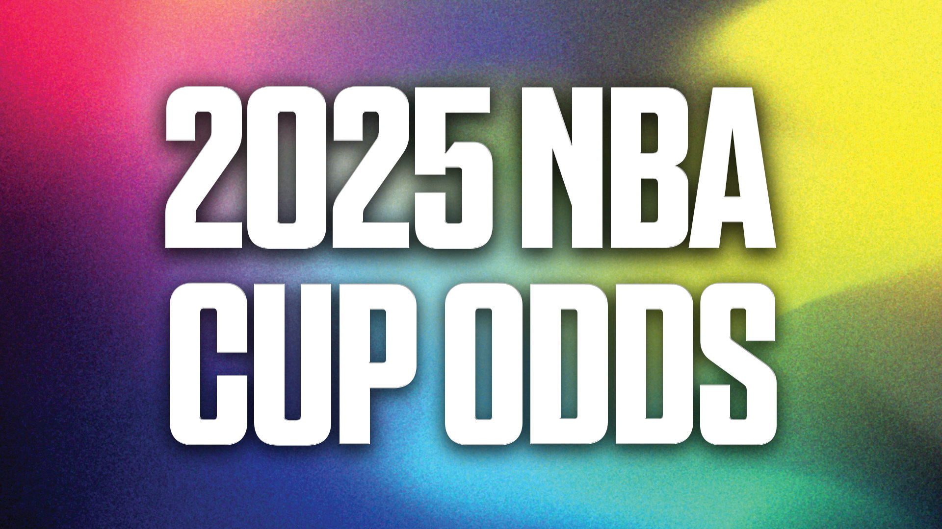 2025 NBA Cup Odds: Thunder Favored to Repeat; SGA Leads MVP Board