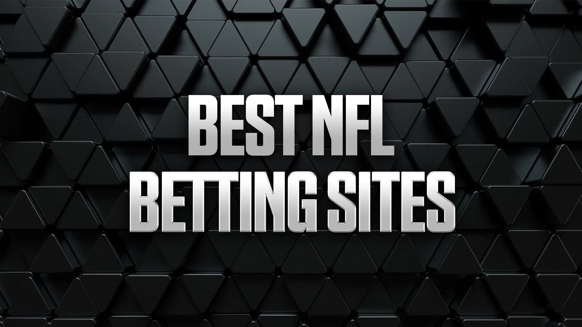 Best NFL Betting Sites: Top Sportsbook Apps (2025)