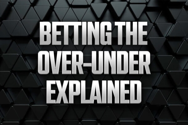 What Is the Over Under in Sports Betting? Totals Explained
