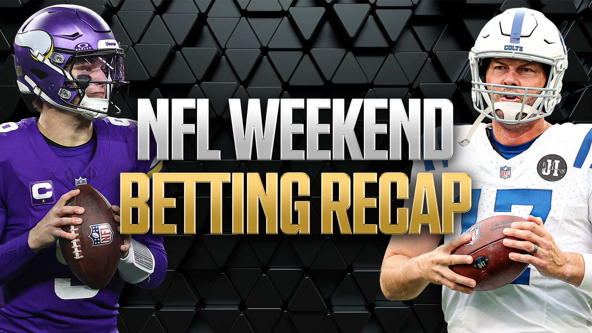 NFL Weekend Betting Recap: ‘The Vikings Did Us a Massive Favor There’