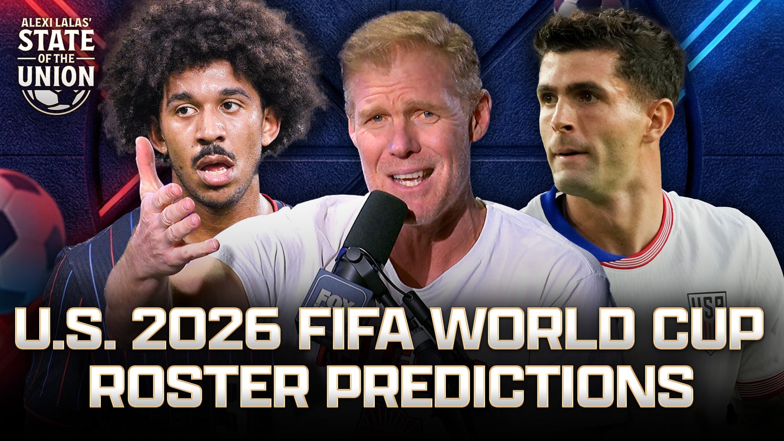 USA’s Lineup at 2026 FIFA World Cup? Alexi Lalas Makes His Predictions