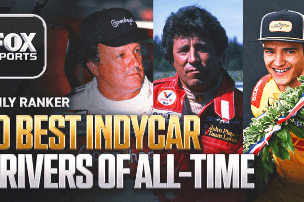 Who Are the 10 Best INDYCAR Drivers of All Time?