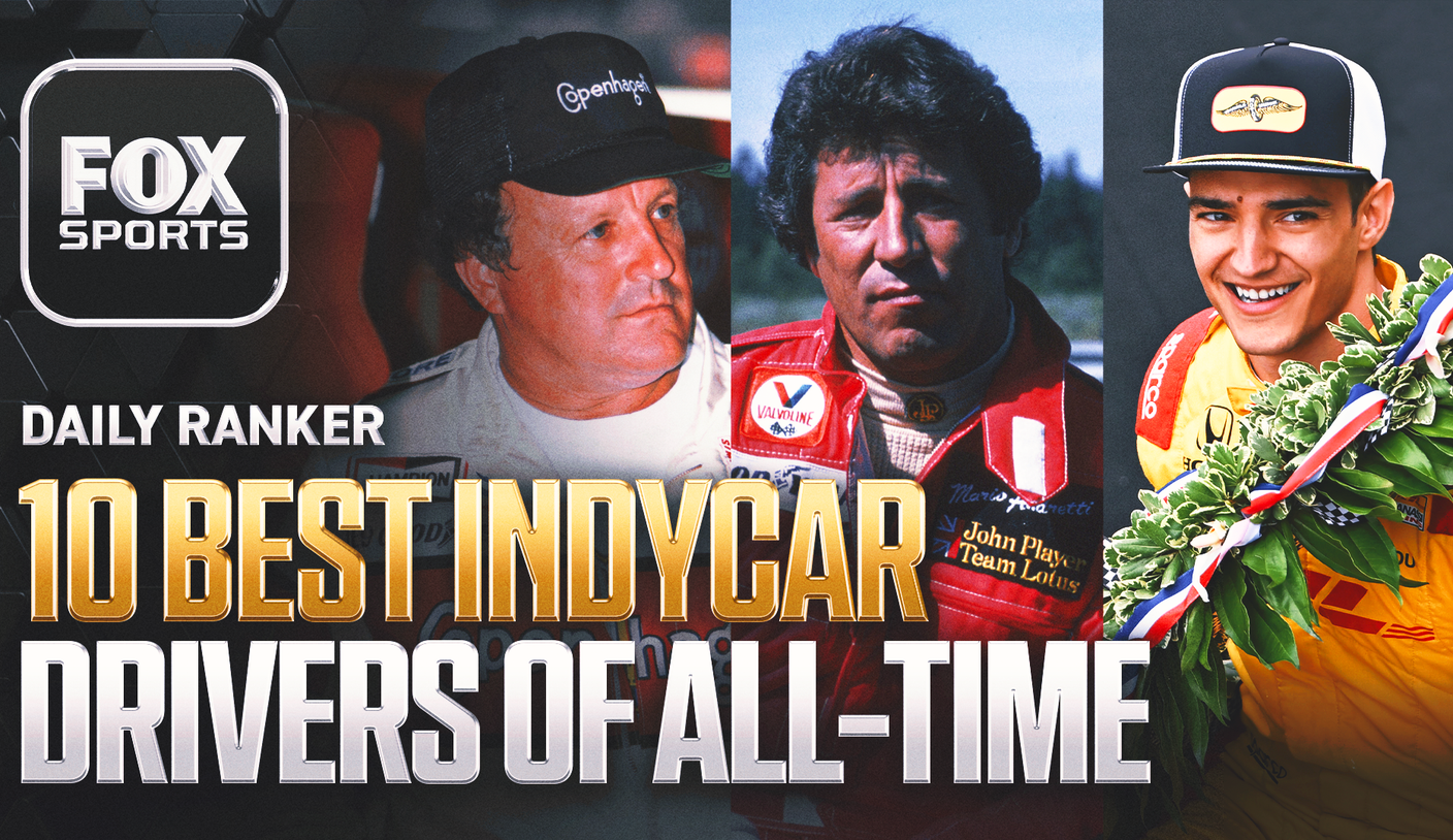 Who Are the 10 Best INDYCAR Drivers of All Time?