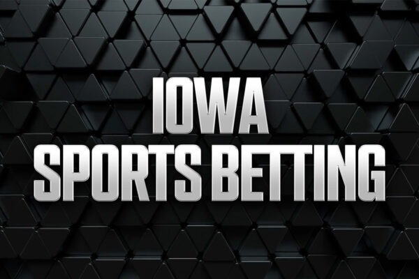 Iowa Sports Betting: Best IA Sportsbooks, Apps, and Promos