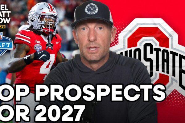 2027 NFL Draft: Joel Klatt Reveals Way-Too-Early Big Board Top 10