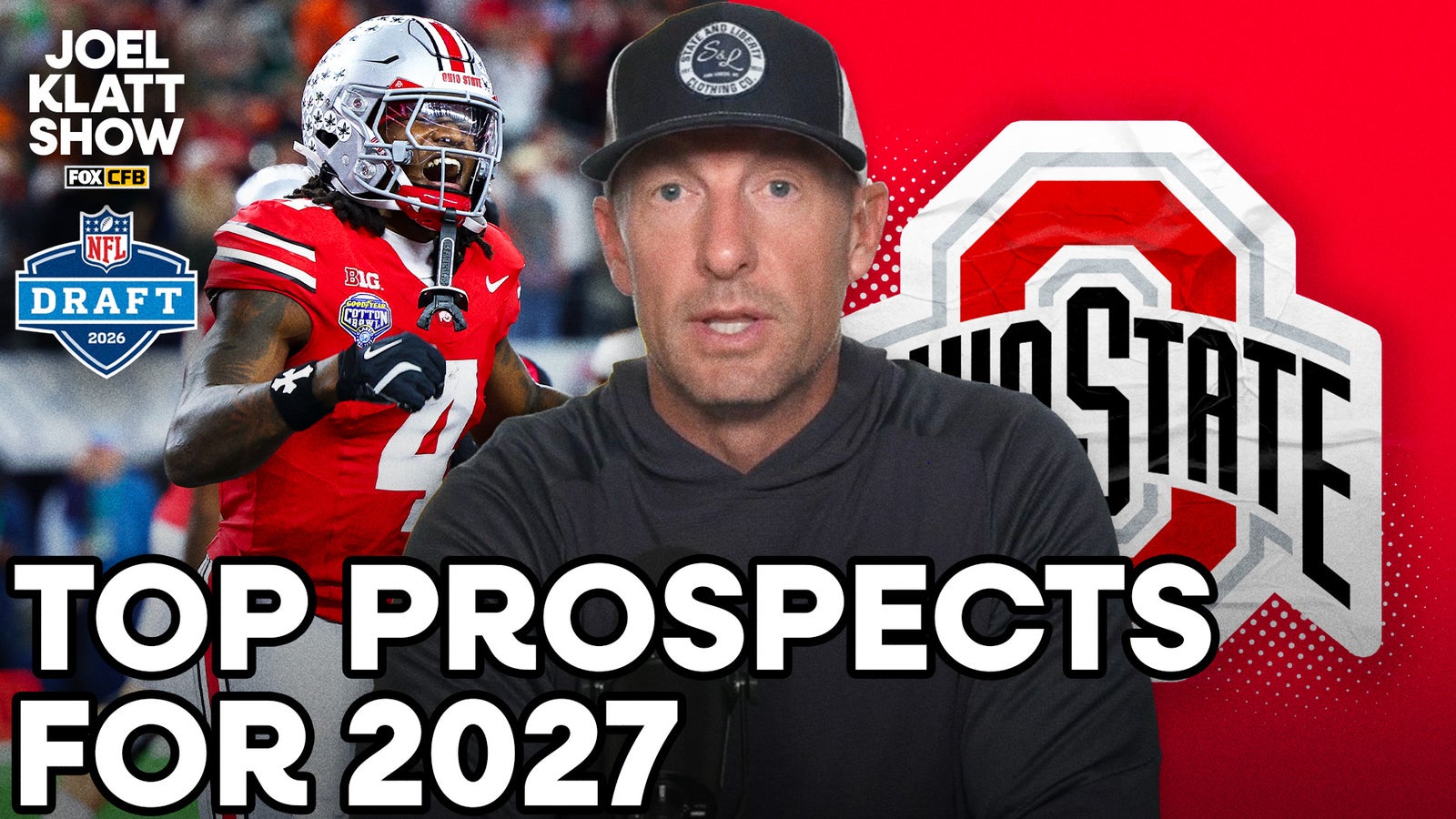 2027 NFL Draft: Joel Klatt Reveals Way-Too-Early Big Board Top 10