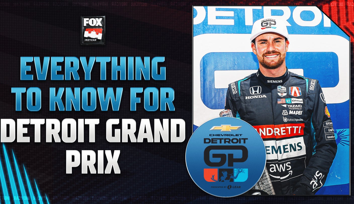 Everything To Know For The INDYCAR Detroit Grand Prix
