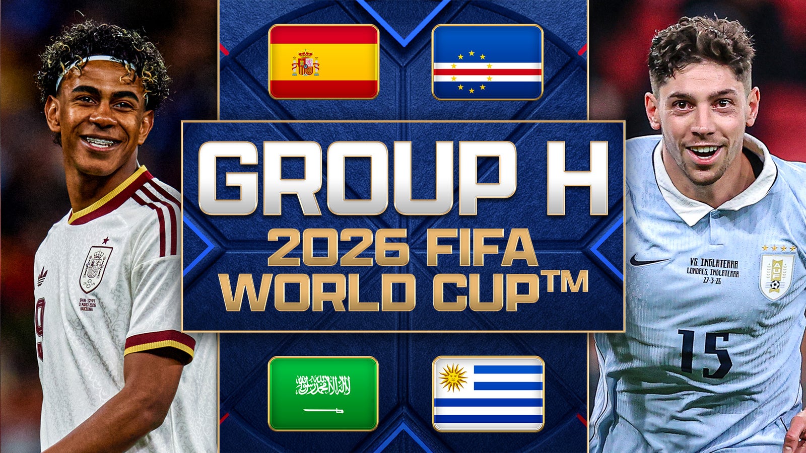 How to Watch Spain vs. Cape Verde: TV Channel & Live Stream – 2026 FIFA World Cup Group H